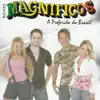 Banda Magnificos - A Preferida do Brasil